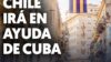 Chile követi Mexikót és sürgősségi segítséget jelent be Kubának